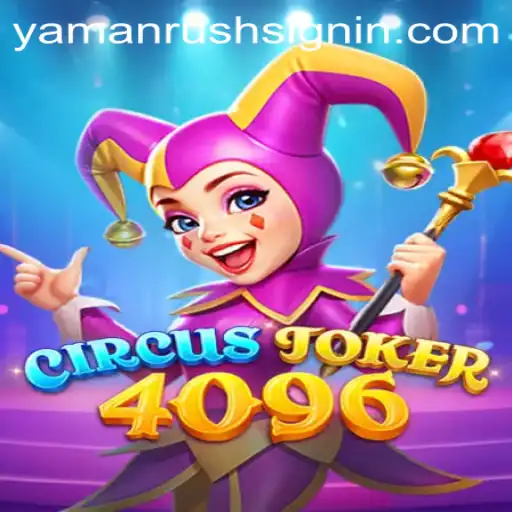 An In-depth Look at 'CircusJoker4096': The Mesmerizing Game with a Twist